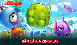 Bắn cá icá zingplay